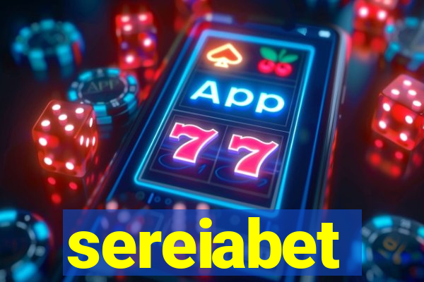 sereiabet