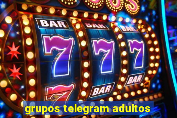 grupos telegram adultos