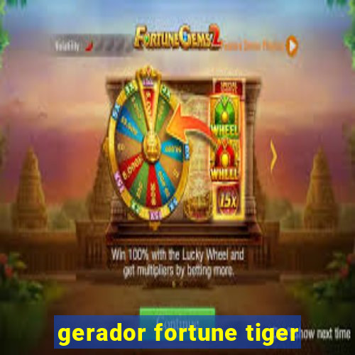 gerador fortune tiger