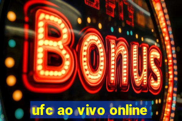 ufc ao vivo online