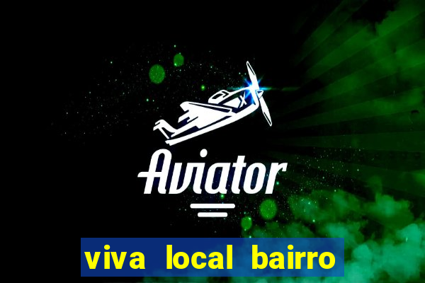 viva local bairro guarani bh garoto