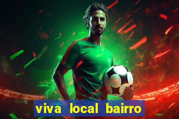 viva local bairro guarani bh garoto