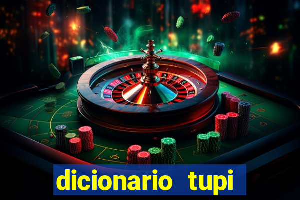 dicionario tupi guarani on line