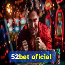 52bet oficial