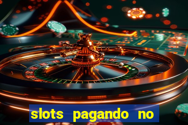 slots pagando no cadastro saque free