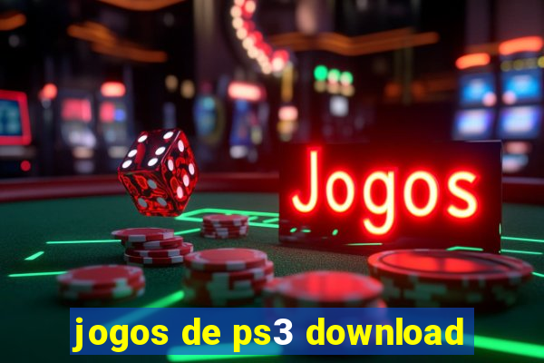 jogos de ps3 download