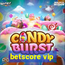 betscore vip