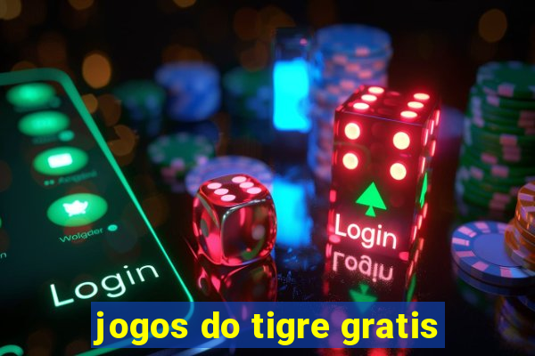 jogos do tigre gratis