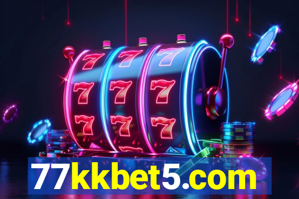 77kkbet5.com