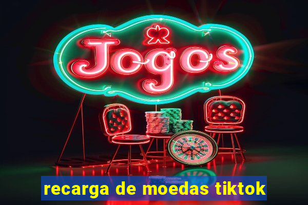 recarga de moedas tiktok