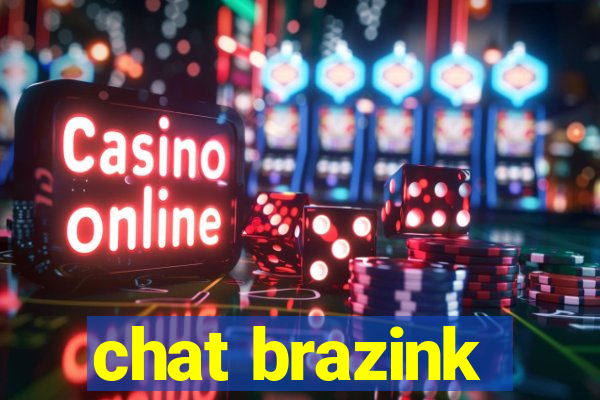 chat brazink