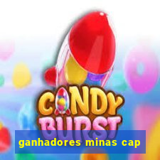 ganhadores minas cap