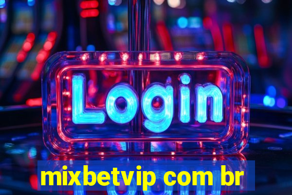 mixbetvip com br