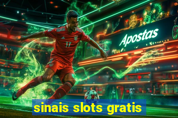 sinais slots gratis