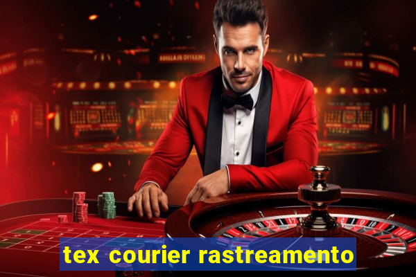 tex courier rastreamento