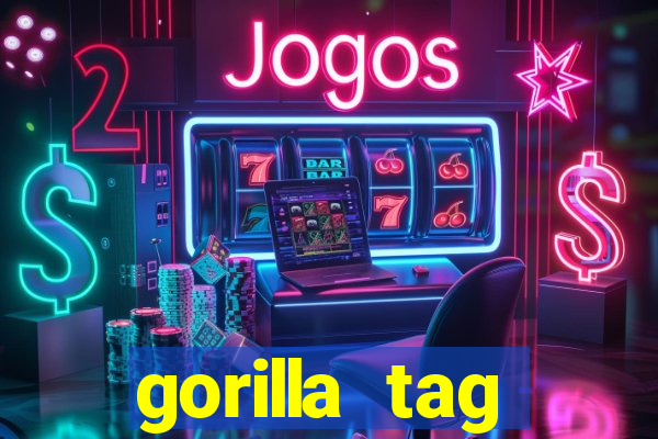 gorilla tag download mobile