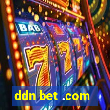 ddn bet .com