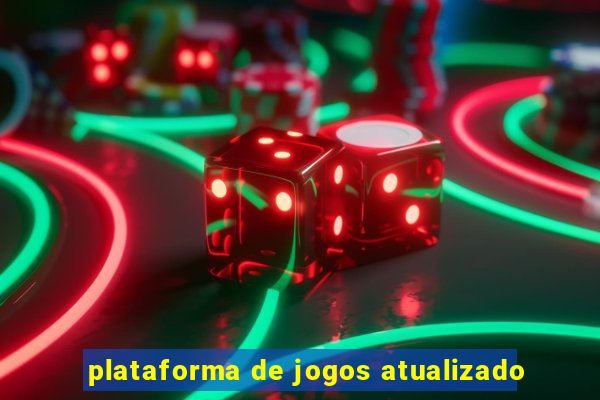 plataforma de jogos atualizado