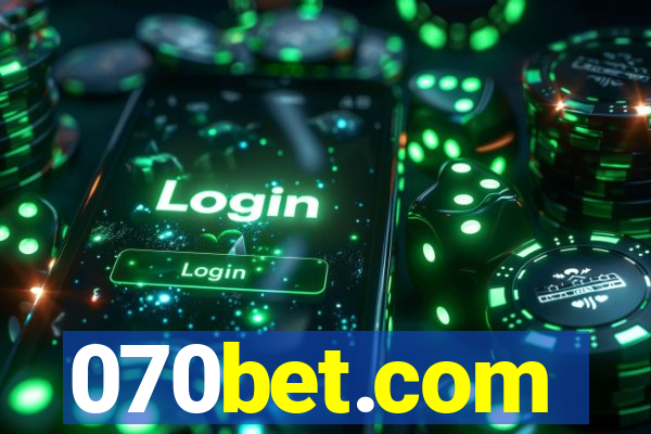 070bet.com