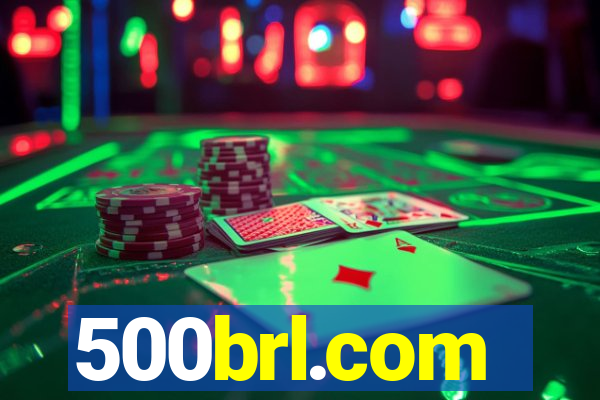 500brl.com