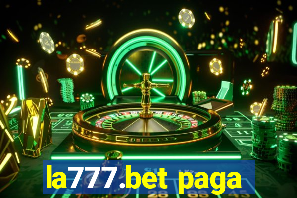 la777.bet paga