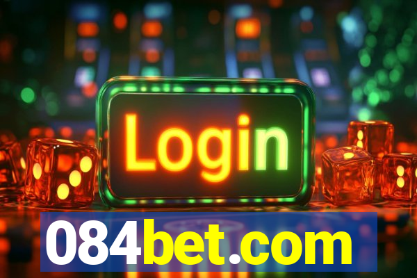 084bet.com