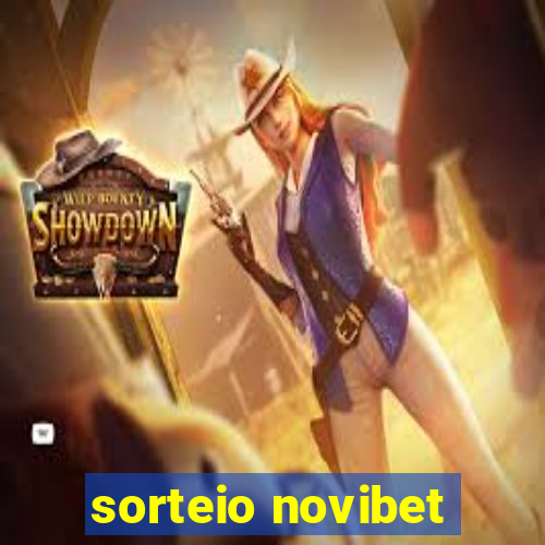 sorteio novibet