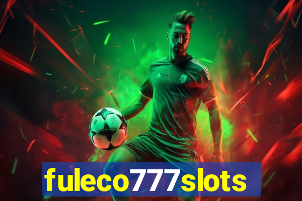 fuleco777slots