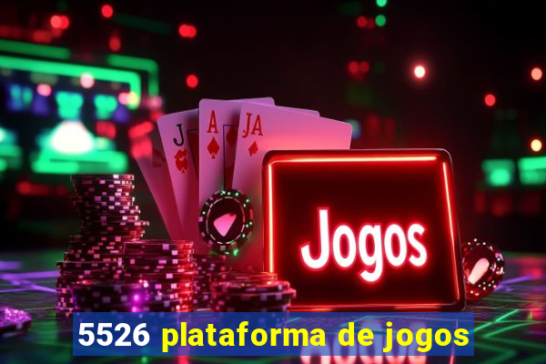 5526 plataforma de jogos