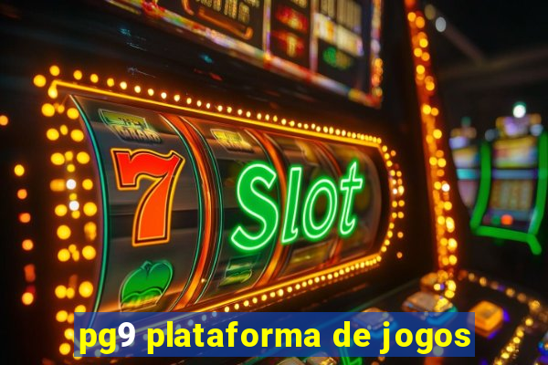 pg9 plataforma de jogos