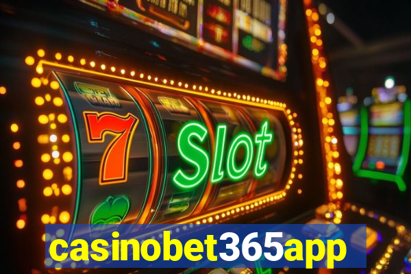 casinobet365app