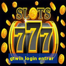 gtwin login entrar