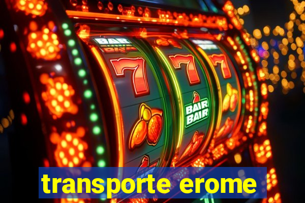 transporte erome