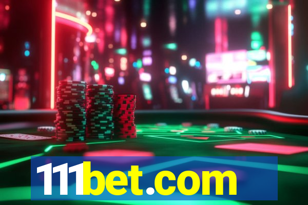 111bet.com