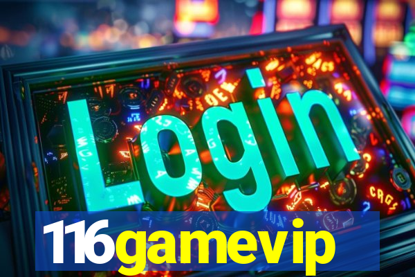 116gamevip