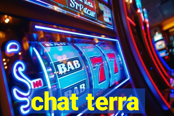 chat terra