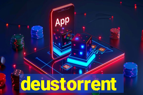 deustorrent