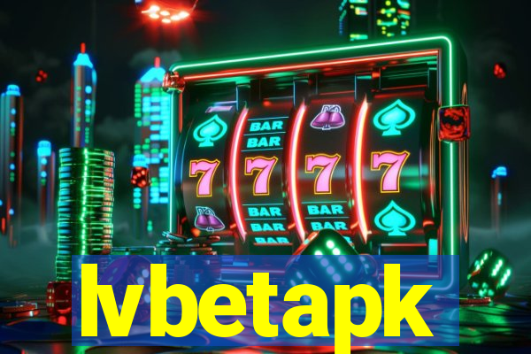 lvbetapk