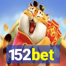 152bet