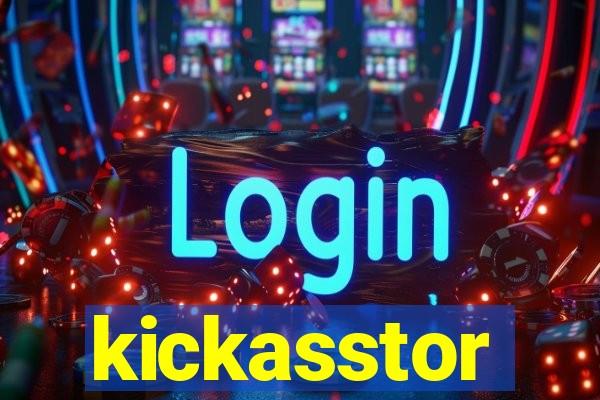 kickasstor