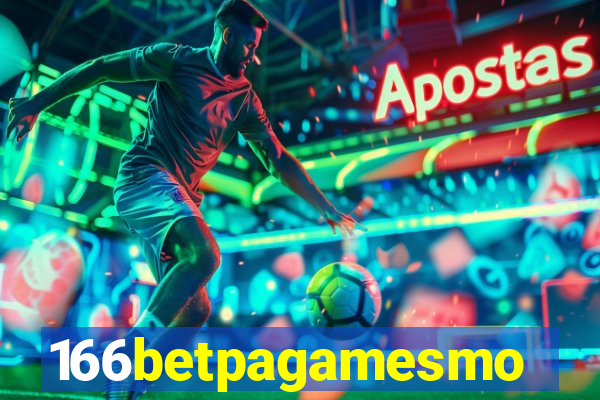 166betpagamesmo