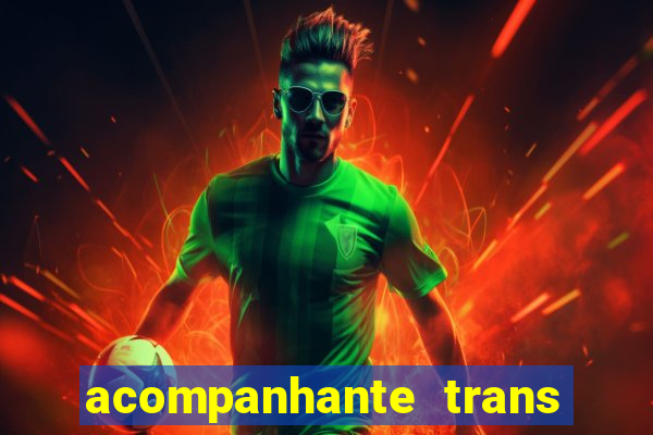 acompanhante trans santos sp