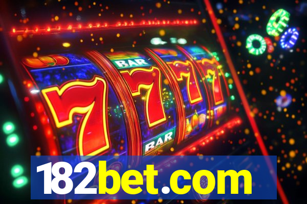 182bet.com