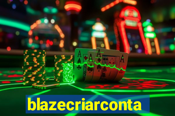 blazecriarconta