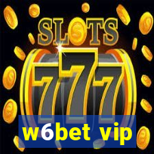 w6bet vip