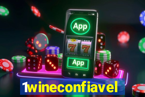 1wineconfiavel