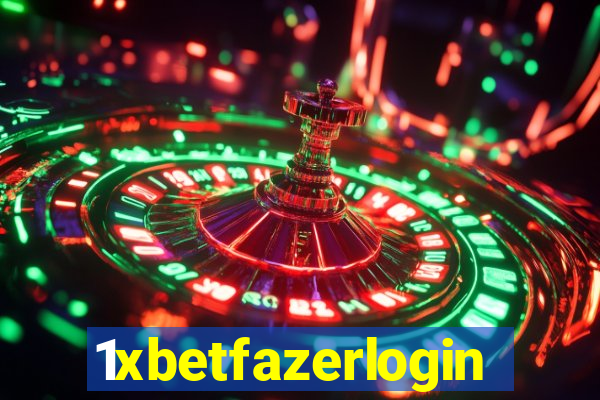 1xbetfazerlogin