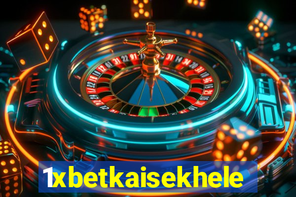 1xbetkaisekhele