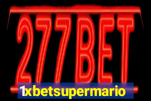 1xbetsupermario