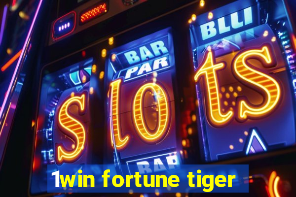 1win fortune tiger